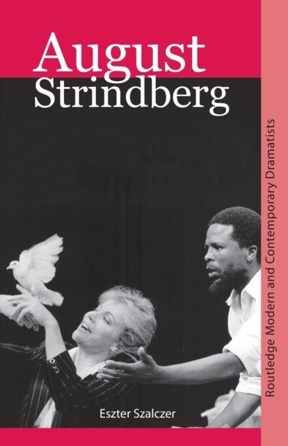 Book cover of: August Strindberg. By: Eszter Szalczer