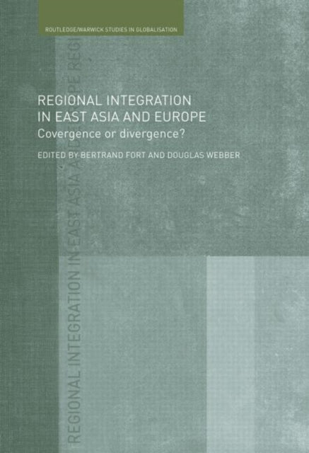 Book cover of: Regional Integration in East Asia and Europe