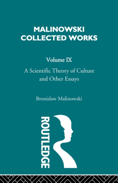 Book cover of: Scientific Theory of Culture and Other Essays. By: Malinowski