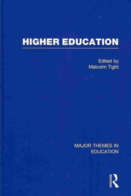 Book cover of: Higher Education. By: Malcolm Tight