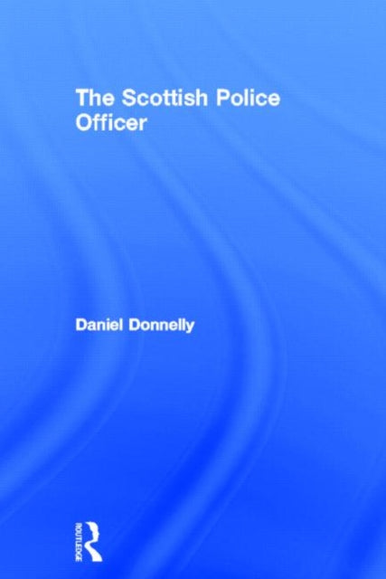 Book cover of: Scottish Police Officer. By: Daniel Donnelly