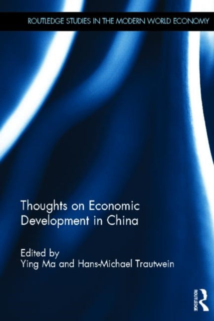 Book cover of: Thoughts on Economic Development in China