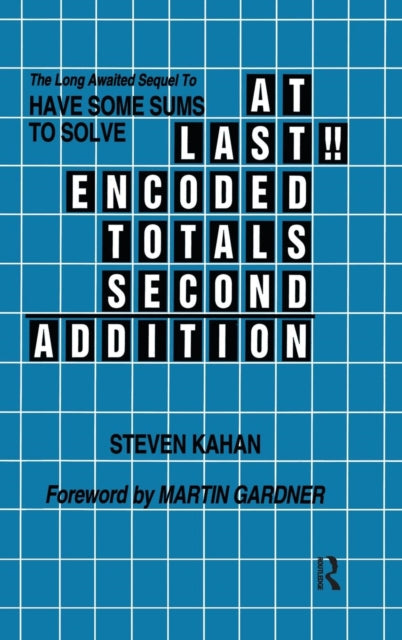 Book cover of: At Last!! Encoded Totals Second Addition. By: Steven Kahan