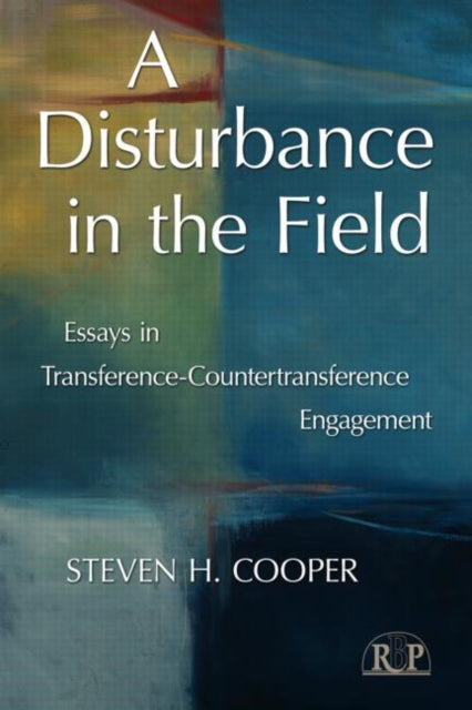 Book cover of: Disturbance in the Field. By: Steven H. Cooper