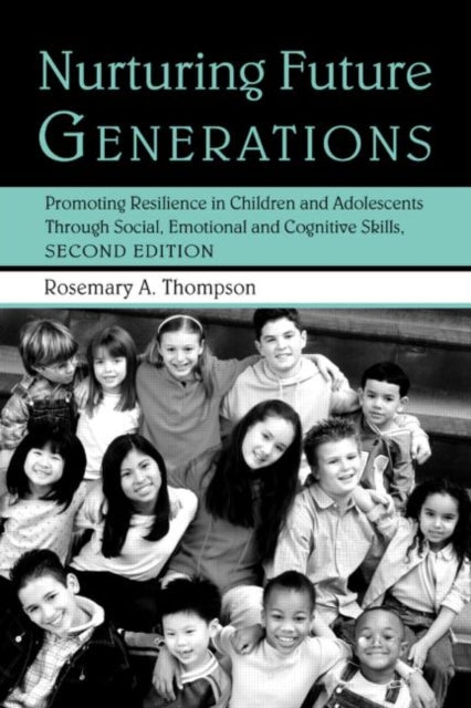 Book cover of: Nurturing Future Generations. By: Rosemary Thompson