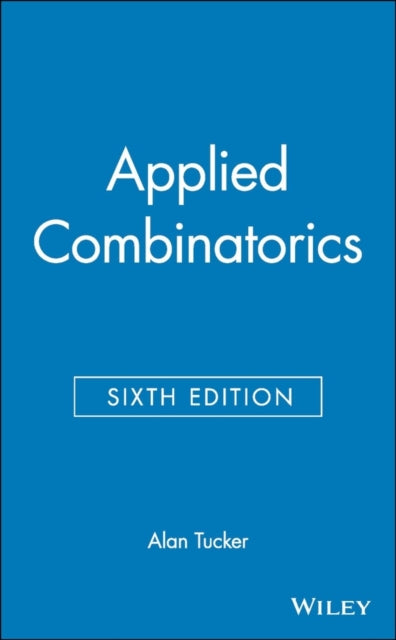 Book cover of: Applied Combinatorics. By: Alan Tucker