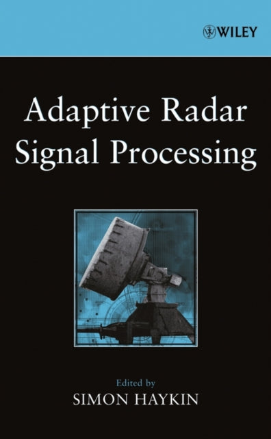Book cover of: Adaptive Radar Signal Processing. By: Simon Haykin