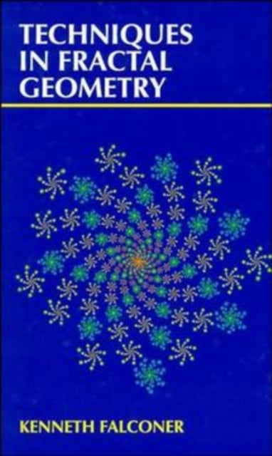 Book cover of: Techniques in Fractal Geometry
