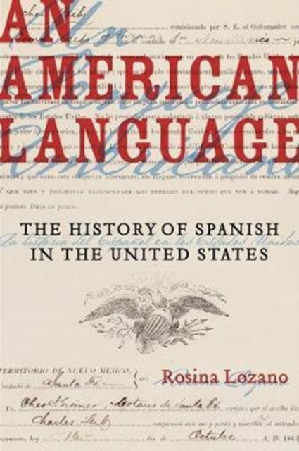 Book cover of: American Language. By: Rosina Lozano