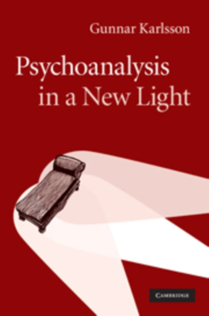 Book cover of: Psychoanalysis in a New Light. By: Gunnar Karlsson