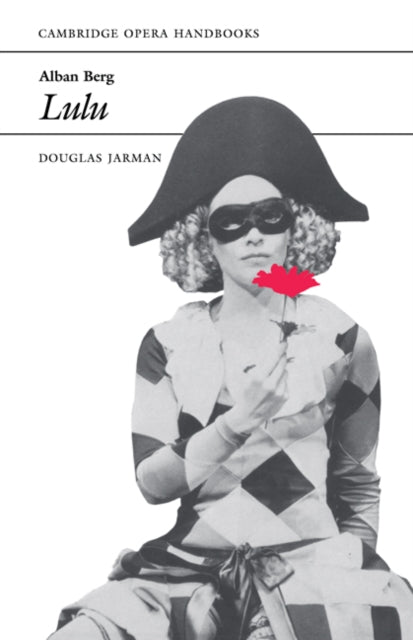 Book cover of: Alban Berg: Lulu