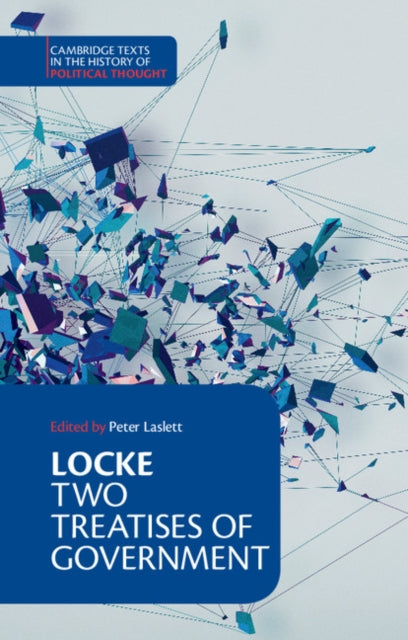 Book cover of: Locke: Two Treatises of Government Student edition