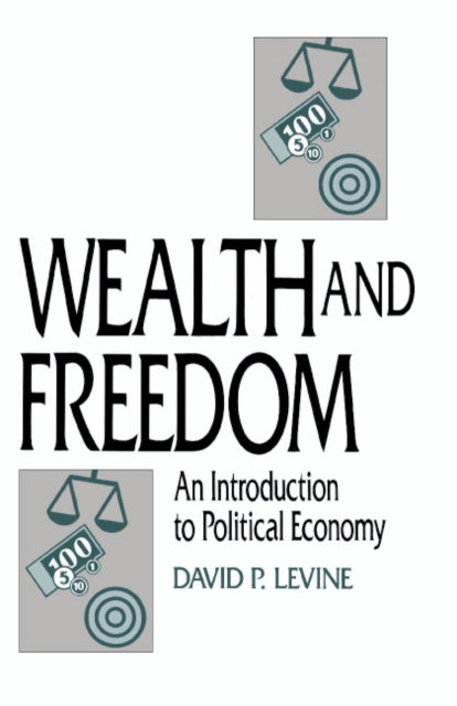 Book cover of: Wealth and Freedom