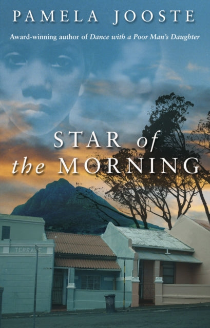 Book cover of: Star Of The Morning. By: Pamela Jooste