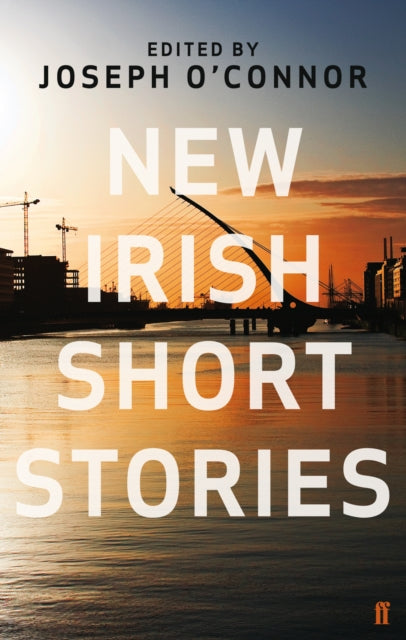 New Irish Short Stories 9780571255276 Joseph O'Connor