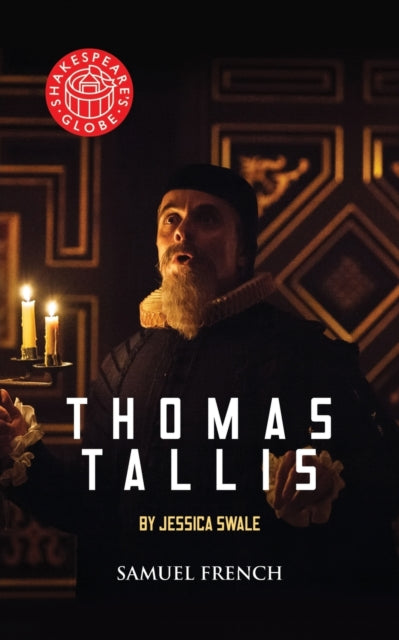 Book cover of: Thomas Tallis. By: Jessica Swale