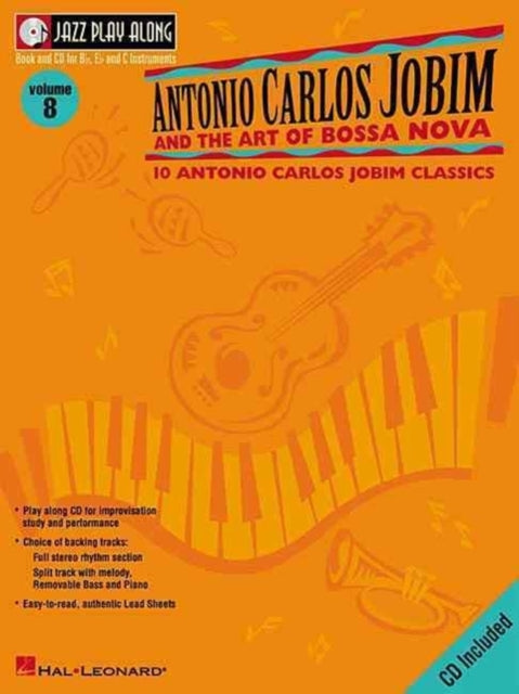Book cover of: Antonio Carlos Jobim and the Art of Bossa Nova. By: Antonio Carlos Jobim