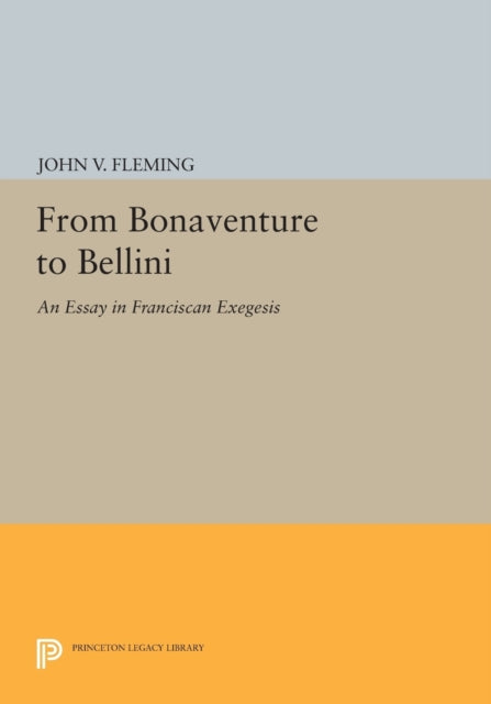 Book cover of: From Bonaventure to Bellini. By: John V. Fleming