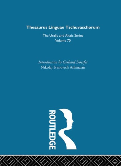 Book cover of: Thesaurus Linguae Tschuvaschorum. By: Nikola Ashmarin