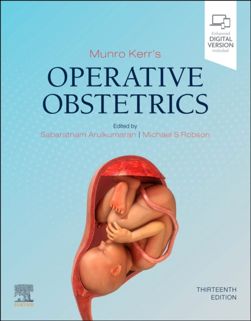 Book cover of: Munro Kerr's Operative Obstetrics. By: Sabaratnam Arulkumaran