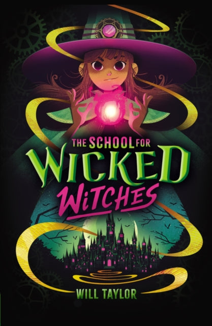 School for Wicked Witches 9780702339707 Will Taylor