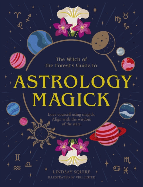 Book cover of: Astrology Magick. By: Lindsay Squire