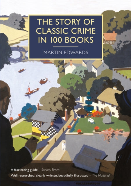 Book cover of: Story of Classic Crime in 100 Books