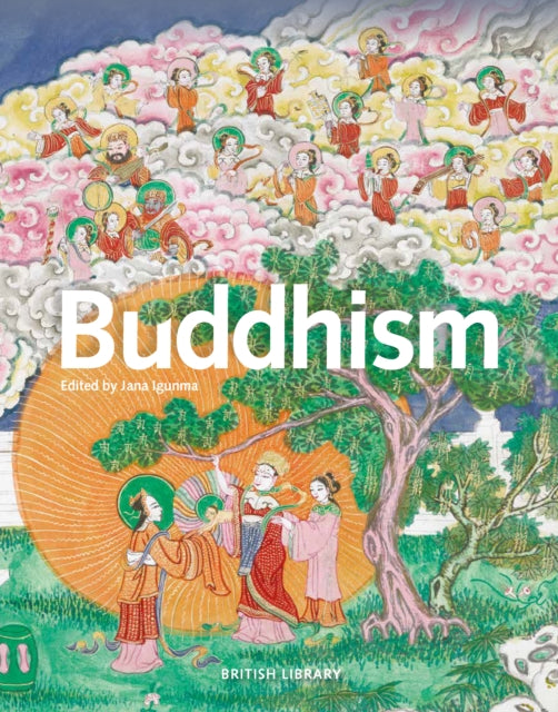 Buddhism, Origins, Traditions and Contemporary Life 9780712352390 Jana Igunma