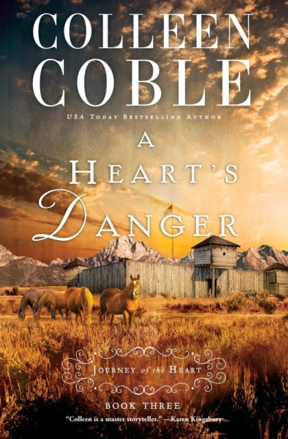 Book cover of: Heart's Danger. By: Colleen Coble