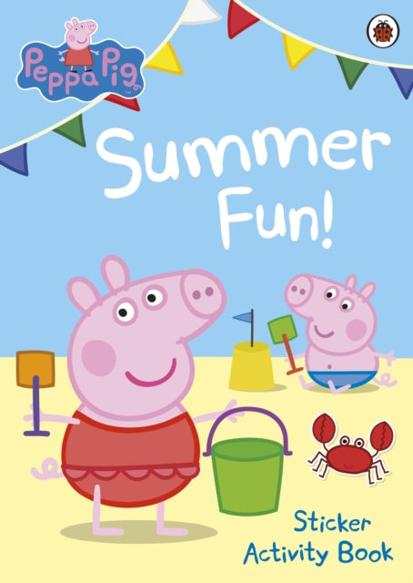 Peppa Pig: Summer Fun! Sticker Activity Book 9780723288596 Peppa Pig Staff