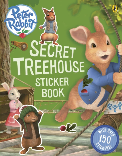 Book cover of: Peter Rabbit Animation: Secret Treehouse Sticker Activity Book. By: Beatrix Potter