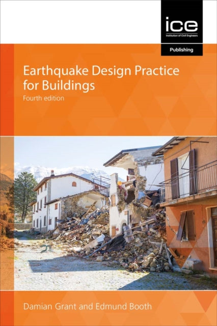 Book cover of: Earthquake Design Practice for Buildings. By: E. D. Booth