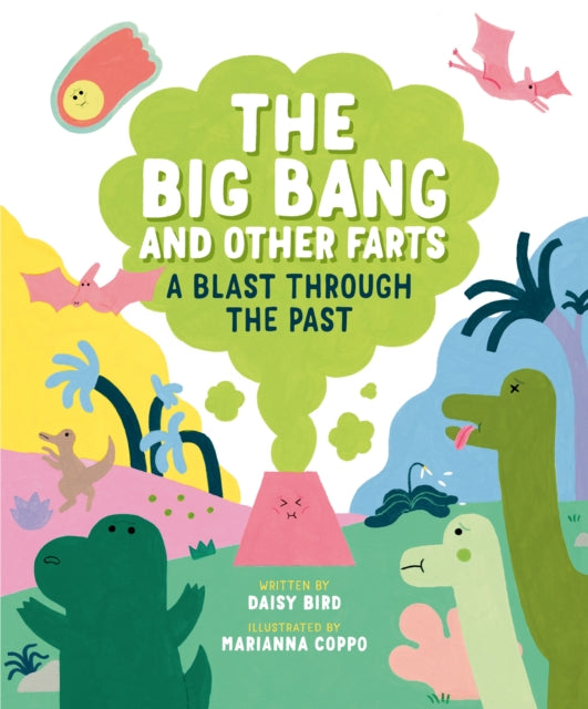 Book cover of: Big Bang and Other Farts. By: Daisy Bird