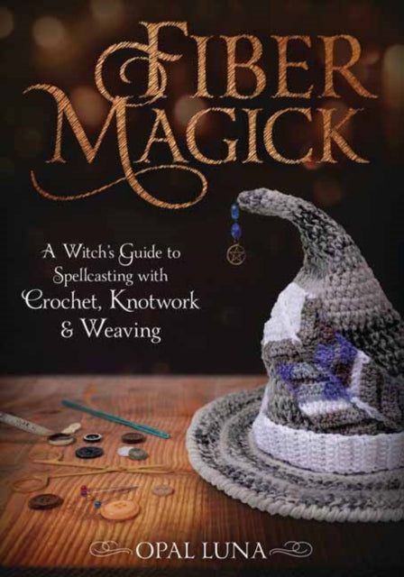 Book cover of: Fiber Magick. By: Opal Luna