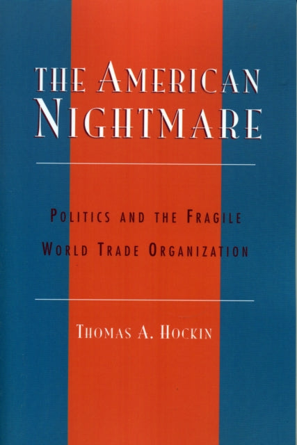 Book cover of: American Nightmare. By: Thomas A. Hockin