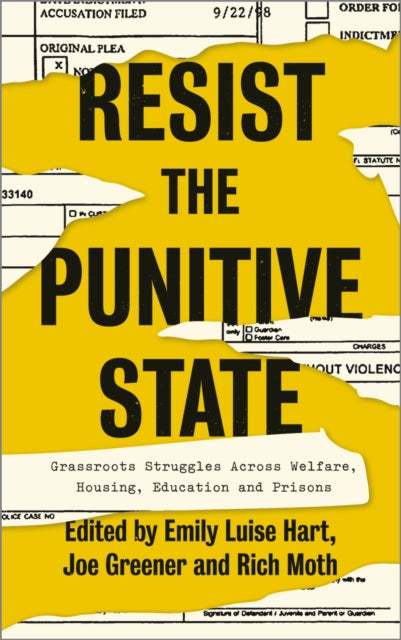 Book cover of: Resist the Punitive State. By: Emily Luise Hart