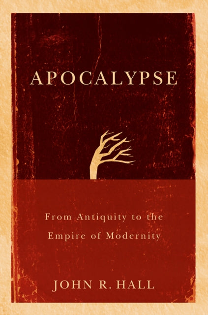 Book cover of: Apocalypse. By: John R. Hall