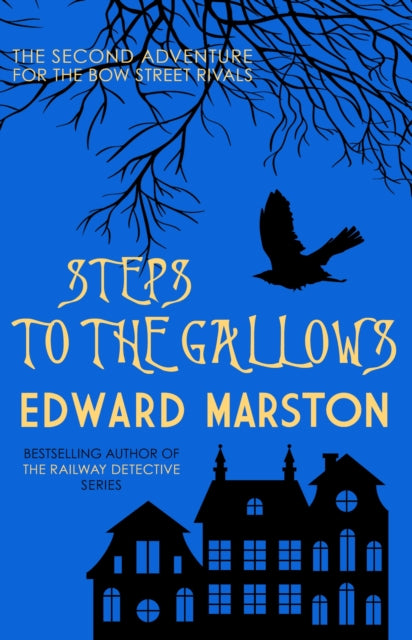 Book cover of: Steps to the Gallows. By: Edward Marston