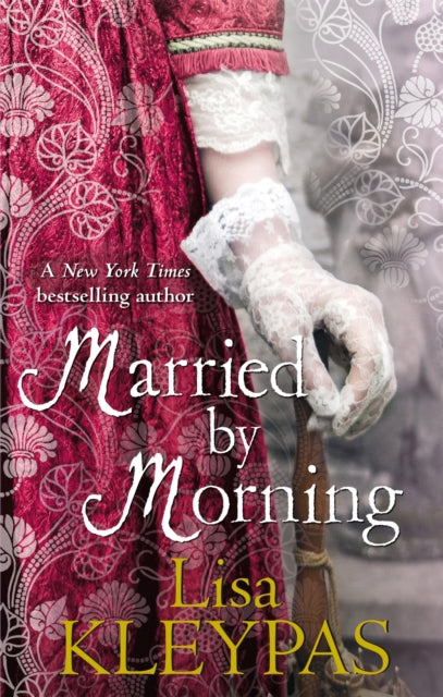 Book cover of: Married by Morning. By: Lisa Kleypas