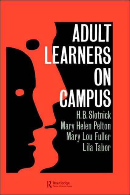 Book cover of: Adult Learners On Campus