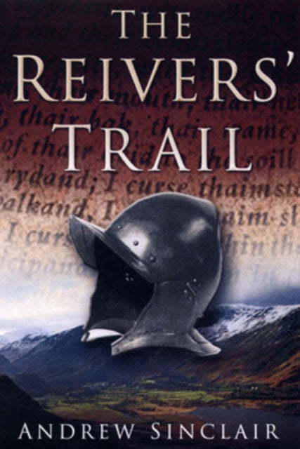 Book cover of: Reivers' Trail. By: Andrew Sinclair
