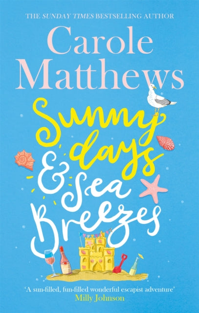 Book cover of: Sunny Days and Sea Breezes. By: Carole Matthews