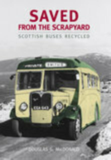 Book cover of: Saved from the Scrapyard