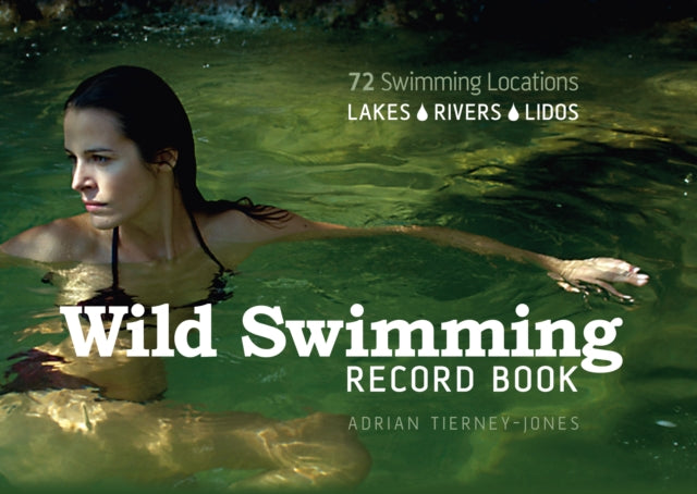 Book cover of: Wild Swimming Record Book