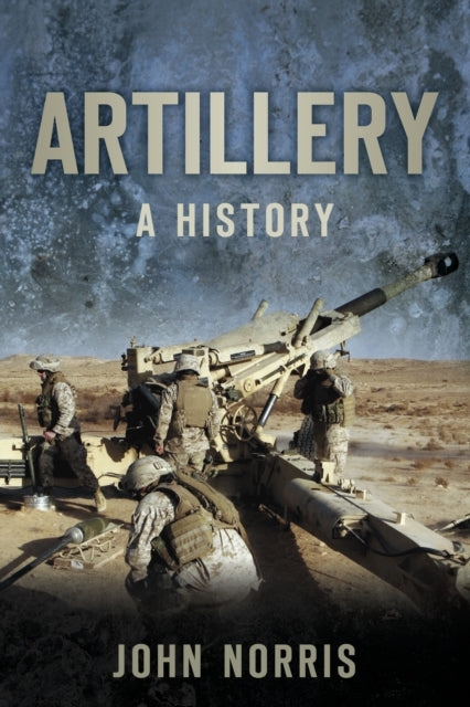Book cover of: Artillery. By: John Norris