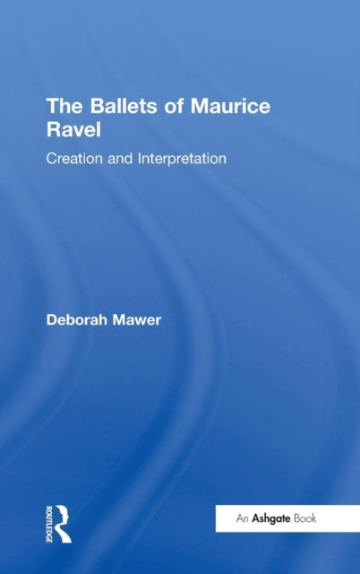Book cover of: Ballets of Maurice Ravel