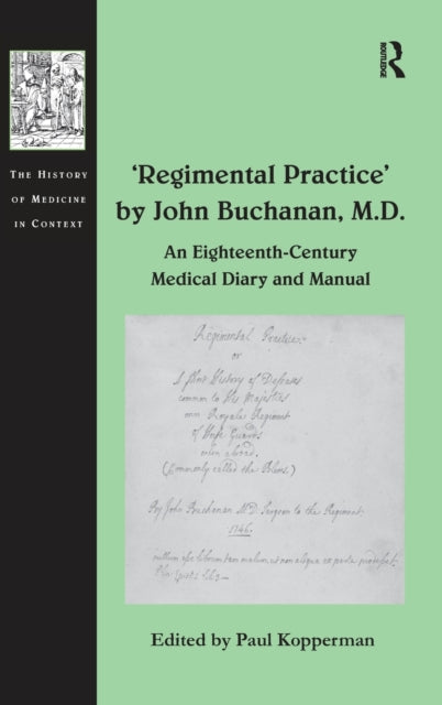 Book cover of: 'Regimental Practice' by John Buchanan, M.D.. By: Paul Kopperman