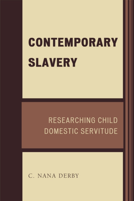 Book cover of: Contemporary Slavery. By: C. Nana Derby