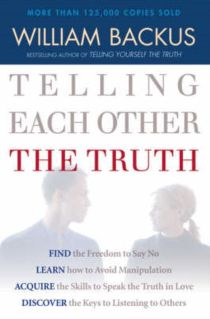 Book cover of: Telling Each Other the Truth