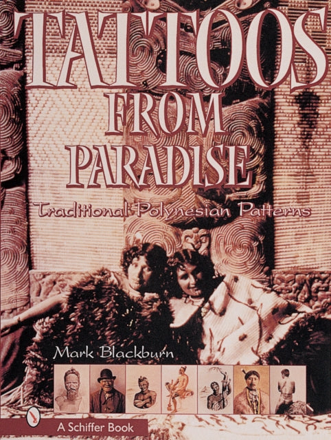 Book cover of: Tattoos from Paradise. By: Mark Blackburn